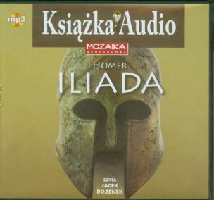Okładka książki Iliada CD mp3 - Audiobook