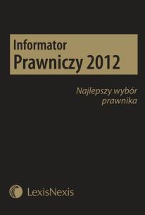 Opakowanie Informator Prawniczy 2012 Najlepszy wybór prawnika