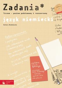 Okładka książki Język niemiecki Zadania z płytą CD Poziom podstawowy i rozszerzony