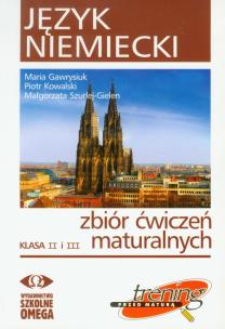 Okładka książki Język niemiecki Zbiór ćwiczeń maturalnych Klasa II i III + 2CD