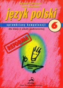 Okładka książki Język polski 6 Sprawdziany kompetencji