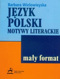 Okładka książki Język polski Motywy literackie Mały format