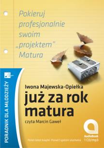 Okładka książki Już za rok matura Audiobook