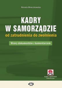 Okładka książki Kadry w samorządzie od zatrudnienia do zwolnienia