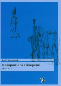 Okładka książki Kampania w Hiszpanii 1811-1812