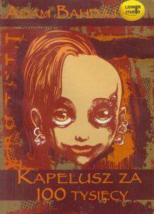 Okładka książki Kapelusz za 100 tysięcy - Audiobook