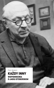 Okładka książki Każdy inny Wspomnienia o Jasiu Stoberskim