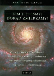 Okładka książki Kim Jesteśmy? Dokąd Zmierzamy?