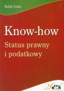 Okładka książki Know-how Status prawny i podatkowy