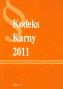 Okładka książki Kodeks Karny 2011