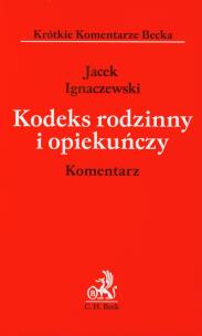 Okładka książki Kodeks rodzinny i opiekuńczy Komentarz
