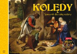 Okładka książki Kolędy. Śpiewnik dla całej rodziny + płyta CD
