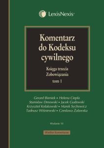 Okładka książki Komentarz do kodeksu cywilnego Księga trzecia Zobowiązania