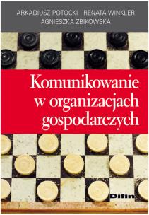 Okładka książki Komunikowanie w organizacjach gospodarczych