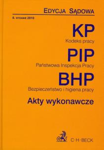 Okładka książki KP, PIP, BHP, Akty wykonawcze