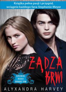 Okładka książki Kroniki rodu Drake'ów. Żądza krwi