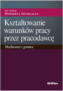 Opakowanie Kształtowanie warunków pracy przez pracodawcę