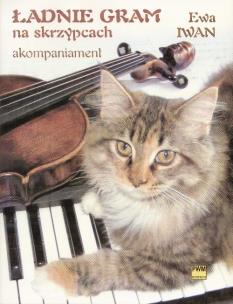 Okładka książki Ładnie gram na skrzypcach - akompaniament PWM