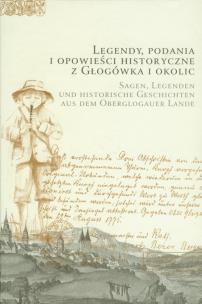 Okładka książki Legendy, podania i opowieści historyczne z Głogówka i okolic