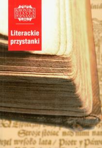 Opakowanie Literackie przystanki Kronika Miasta Poznania 4/2006