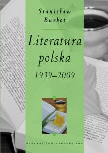 Okładka książki Literatura polska 1939-2009
