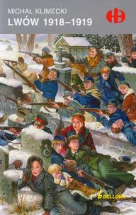 Okładka książki Lwów 1918-1919 Bellona