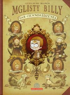 Okładka książki Mglisty Billy Dar Ciemnowidzenia