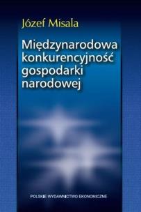 Okładka książki Międzynarodowa konkurencyjność gospodarki narodowej