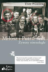 Okładka książki Miłosz i Putrament. Żywoty równoległe