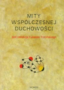 Opakowanie Mity współczesnej duchowości