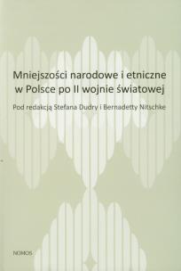 Okładka książki Mniejszości narodowe i etniczne w Polsce po II wojnie światowej