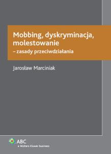 Okładka książki Mobbing, dyskryminacja, molestowanie – zasady przeciwdziałania