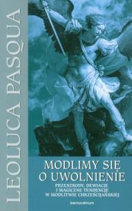 Okładka książki Modlimy się o uwolnienie