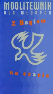 Okładka książki Modlitewnik dla młodych Z Bogiem na czacie