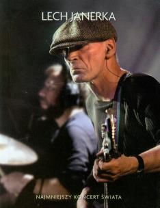 Okładka książki Najmniejsze Koncerty Świata - Lech Janerka