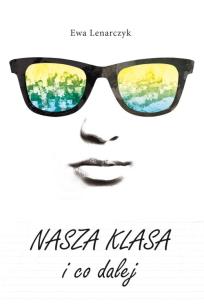Okładka książki Nasza klasa i co dalej