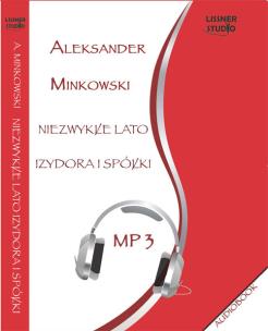 Okładka książki Niezwykłe lato Izydora i Spółki - Audiobook