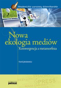 Okładka książki Nowa ekologia mediów