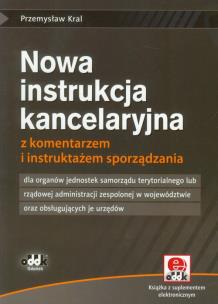 Okładka książki Nowa instrukcja kancelaryjna z komentarzem i instruktażem sporządzania z płytą CD