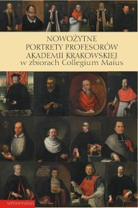 Opakowanie Nowożytne portrety profesorów Akademii Krakowskiej w zbiorach Collegium Maius