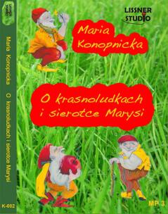 Okładka książki O krasnoludkach i sierotce Marysi - Audiobook