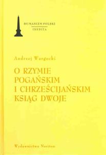 Okładka książki O Rzymie pogańskim i chrześcijańskim ksiąg dwoje
