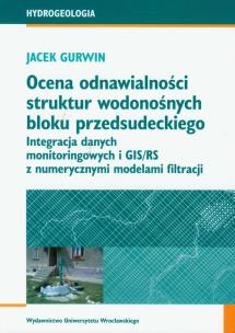 Okładka książki Ocena odnawialności struktur wodonośnych bloku przedsudeckiego