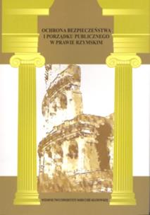 Opakowanie Ochrona bezpieczeństwa i porządku publicznego w prawie rzymskim