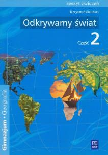 Okładka książki Odkrywamy świat Geografia Zeszyt ćwiczeń Część 2