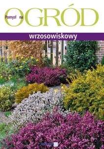 Okładka książki Ogród wrzosowiskowy