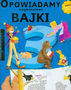 Okładka książki Opowiadamy bajki trzyminutowe