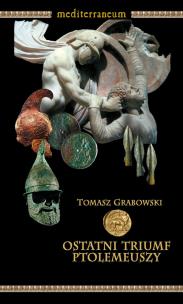 Okładka książki Ostatni triumf Ptolemeuszy t.8