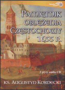 Okładka książki Pamiętnik oblężenia Częstochowy 1655 r. 2 CD - Audiobook