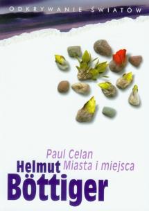 Okładka książki Paul Celan Miasta i miejsca